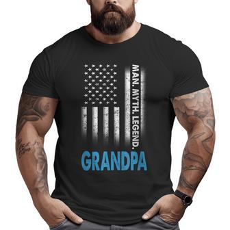 Grandpa The Man The Myth The Legend Us Flag Father's Day Big and Tall Men T-shirt | Mazezy