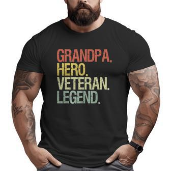 Grandpa Veteran Grandpa Hero Veteran Legend Vintage Retro Big and Tall Men T-shirt | Mazezy