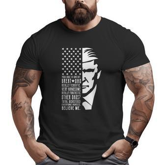 You Are Great Great Dad Trump Father's Day Big and Tall Men T-shirt | Mazezy CA