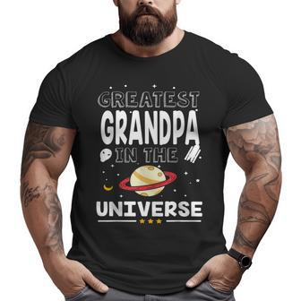 Greatest Grandpa In The Universe Space Astronaut Father Day Big and Tall Men T-shirt | Mazezy