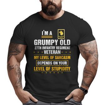 Grumpy Old 27Th Infantry Regiment Veteran Soldier Xmas Big and Tall Men T-shirt | Mazezy