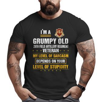 Grumpy Old 29Th Field Artillery Regiment Veteran Xmas Big and Tall Men T-shirt | Mazezy