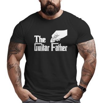 The Guitar Father Guitar Player Guitarist Musician Big and Tall Men T-shirt | Mazezy