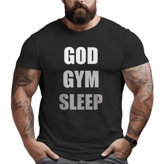 Gym Quotes God Gym Sleep Big and Tall Men T-shirt | Mazezy