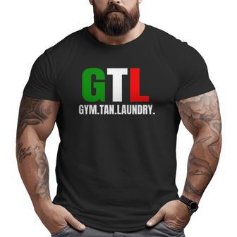 Gym Tan Laundry Gtl New Jersey Garden Nj Shore Italian Flag Big and Tall Men T-shirt | Mazezy