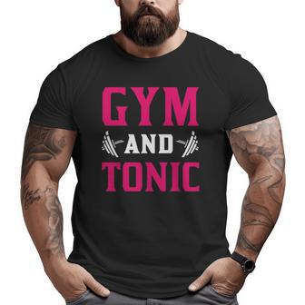 Gym And Tonic Workout Exercise Training Big and Tall Men T-shirt | Mazezy