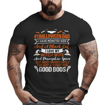 Halloween Single Dad I Have Monster Kids And Black Cat S Big and Tall Men T-shirt | Mazezy