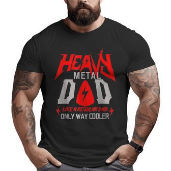 Heavy Metal Dad Father Day Ideas Big and Tall Men T-shirt | Mazezy DE