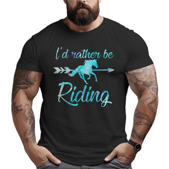 Horse Rider Girls I'd Rather Be Riding Horses Kid Gif Big and Tall Men T-shirt | Mazezy