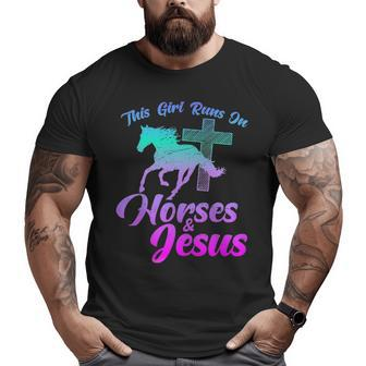 Horse Riding This Girl Runs Horses & Jesus Christian Big and Tall Men T-shirt | Mazezy