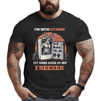 Hunting I'm Into Fitness Deer Freezer Hunter Dad Big and Tall Men T-shirt | Mazezy