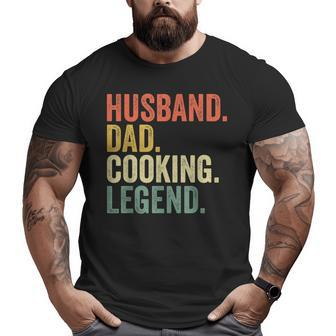 Husband Dad Cooking Legend Cook Chef Father Vintage Big and Tall Men T-shirt | Mazezy