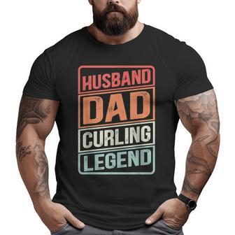 Husband Dad Curling Legend Curler Rock On Retro Curling Big and Tall Men T-shirt | Mazezy CA