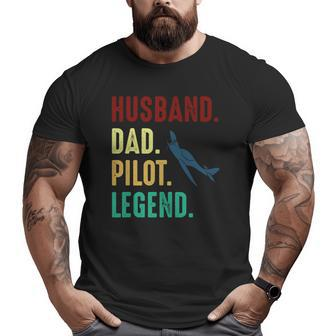 Husband Dad Pilot Legend Clothing Vintage Pilot Dad Big and Tall Men T-shirt | Mazezy