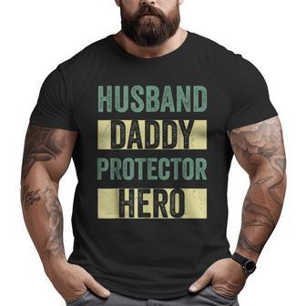 Husband Daddy Protector Hero Fathers Day For Dad Wife Big and Tall Men T-shirt | Mazezy UK