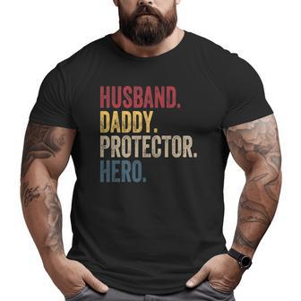 Husband Daddy Protector Hero Fathers Day Vintage Big and Tall Men T-shirt | Mazezy