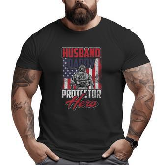 Husband Daddy Protector Hero Veterans Day Big and Tall Men T-shirt | Mazezy
