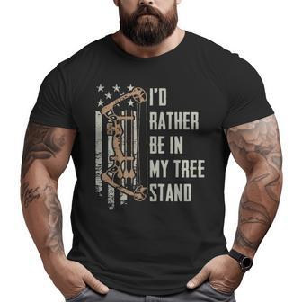 I'd Rather Be In My Tree Stand Deer Hunting Joke Big and Tall Men T-shirt | Mazezy