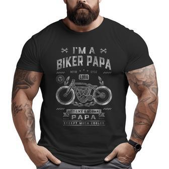 I'm A Biker Papa Motorcycle Ride Grandpa Big and Tall Men T-shirt | Mazezy