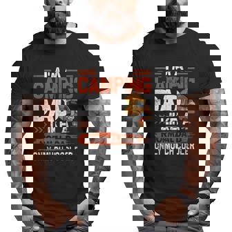 I'm A Camping Dad Like A Normal Dad Only Much Cooler Big and Tall Men T-shirt | Mazezy