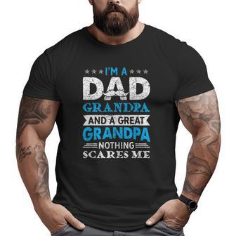 I'm A Dad Grandpa And A Great Grandpa Big and Tall Men T-shirt | Mazezy DE