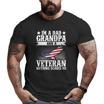 I'm A Dad Grandpa And A Veteran Us Flag Veterans Day Big and Tall Men T-shirt | Mazezy