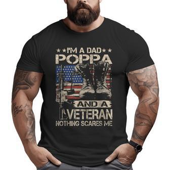 I'm A Dad Poppa And A Veteran Poppa Father's Day Big and Tall Men T-shirt | Mazezy