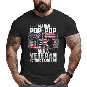 I'm A Dad Poppop And A Veteran Nothing Scares Me Big and Tall Men T-shirt | Mazezy