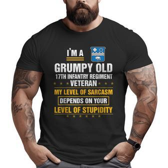 I'm A Grumpy Old 17Th Infantry Regiment Veteran Big and Tall Men T-shirt | Mazezy