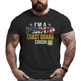 I'm A Proud Coast Guard Cousin American Flag Veteran Veteran Big and Tall Men T-shirt | Mazezy