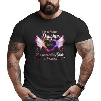 I'm A Proud Daughter Of A Wonderful Dad In Heaven David 1986 2021 Angel Wings Heart Big and Tall Men T-shirt | Mazezy