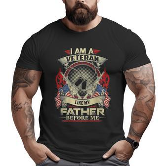 I'm A Veteran Like My Father Before Me On Back Big and Tall Men T-shirt | Mazezy