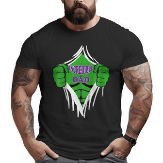 Incredible Dad Shirt Superhero Shirt Unique Fathers Day Big and Tall Men T-shirt | Mazezy