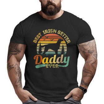 Irish Setter Dad Best Daddy Dog Retro Vintage Big and Tall Men T-shirt | Mazezy