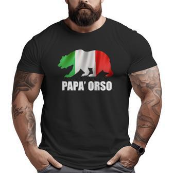 Italian Dad Papa' Orso Papa Bear Big and Tall Men T-shirt | Mazezy