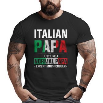 Italian Papa Happy Fathers Day Pride Italian Flag Proud Papa Big and Tall Men T-shirt | Mazezy UK