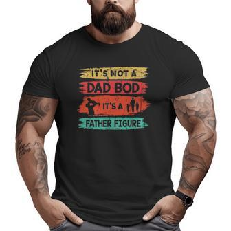It's Not A Dad Bod It's A Father Figure Father's Day Dad And Kids Silhouette Vintage Big and Tall Men T-shirt | Mazezy