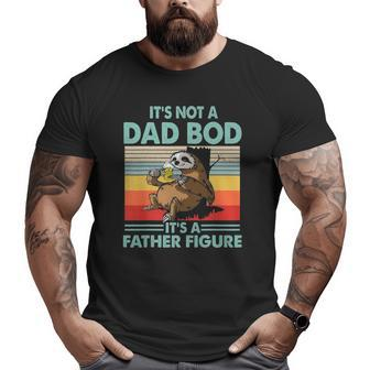 This It's Not A Dad Bod It's A Father Figure Sloth Beer Big and Tall Men T-shirt | Mazezy