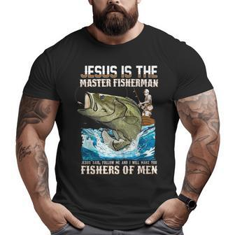 Jesus Fisher Of Bible Verse Fishing Dad Grandpa Big and Tall Men T-shirt | Mazezy AU