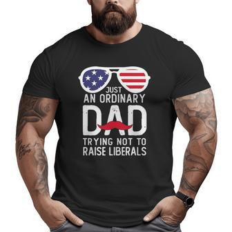 Just An Ordinary Dad Trying Not To Raise Liberals Beard Dad Big and Tall Men T-shirt | Mazezy