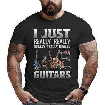 I Just Really Guitars Big and Tall Men T-shirt | Mazezy