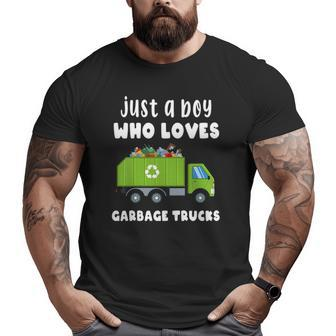 Kids Just A Boy Who Loves Garbage Trucks Big and Tall Men T-shirt | Mazezy