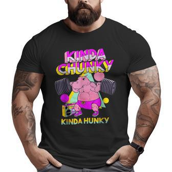 Kinda Chunky Kinda Hunky And Body Building Gym Big and Tall Men T-shirt | Mazezy