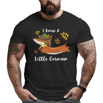 I Know Little German Dachshund Wiener Dog Lover Oktoberfest Big and Tall Men T-shirt | Mazezy