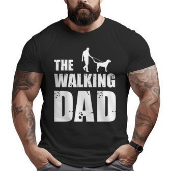 Labrador Owner Labs Dog Daddy Animal Lover The Walking Dad Big and Tall Men T-shirt | Mazezy