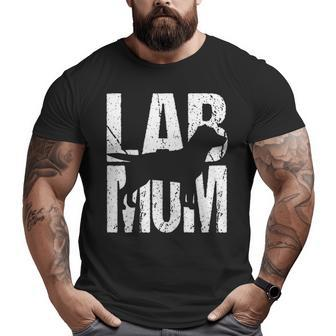 Labrador Retriever Lab Mom T Mother Puppy Dog Big and Tall Men T-shirt | Mazezy