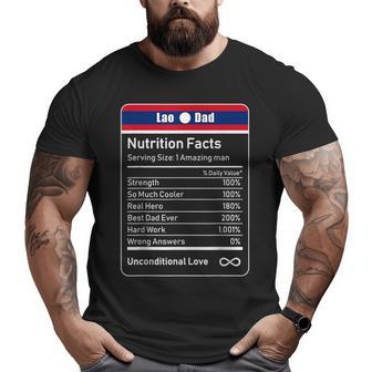 Lao Dad Nutrition Facts Father's Day Big and Tall Men T-shirt | Mazezy