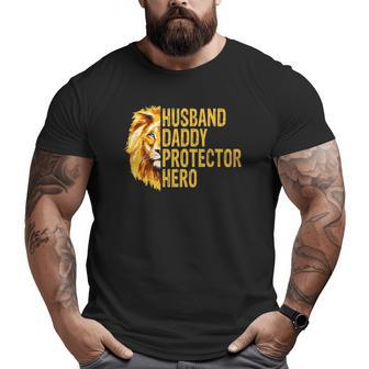 Lion Dad Husband Daddy Protector Hero Fathers Day Big and Tall Men T-shirt | Mazezy