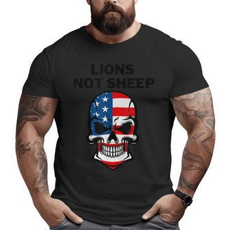 Lions Not Sheep American Flag Skull Big and Tall Men T-shirt | Mazezy