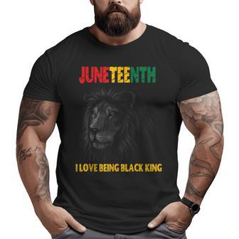 I Love Being A Black King Dad Fathers Day Lion Juneteenth Big and Tall Men T-shirt | Mazezy